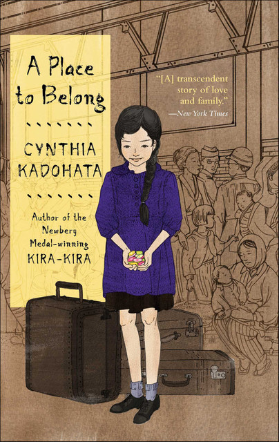 A Place to Belong, Cynthia Kadohata, Julia Kuo