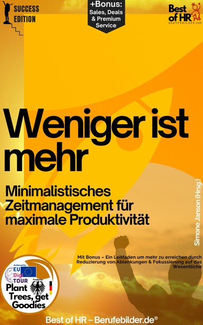 Effizienz für Gewinner – Wie produktives Zeitmanagment zu mehr Erfolg führt, Simone Janson