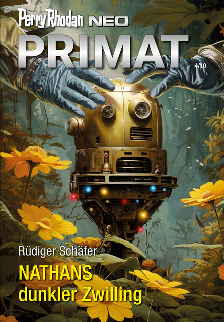 Perry Rhodan Neo 333: NATHANS dunkler Zwilling, Rüdiger Schäfer