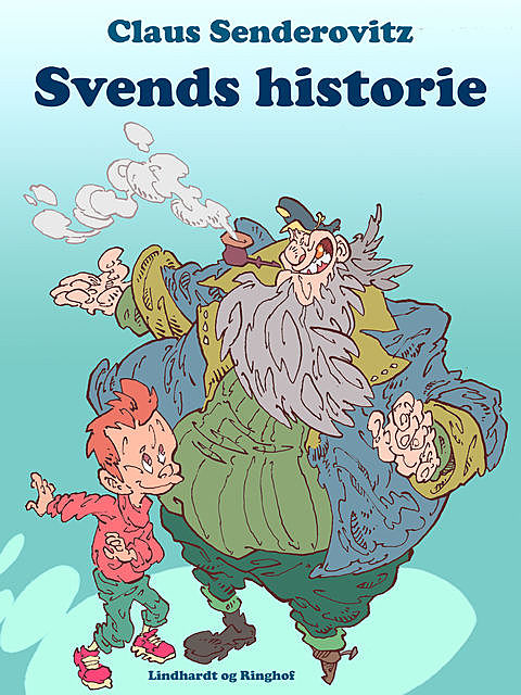 Svends historie, Claus Senderovitz