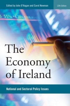 The Economy of Ireland, Carol Newman, John O’Hagan