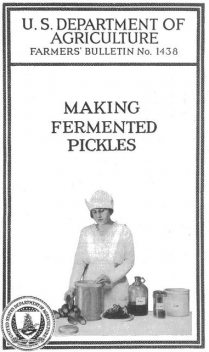 Making Fermented Pickles, Edwin Lefevre