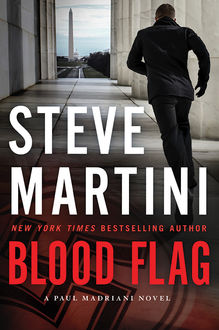 Blood Flag, Steve Martini