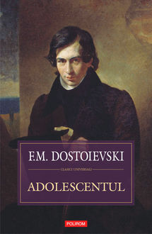 Adolescentul, Dostoievski