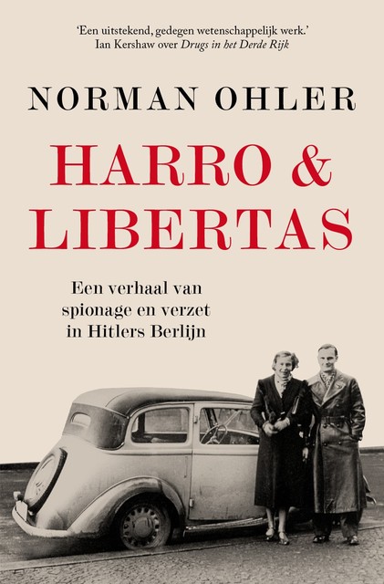 Harro & Libertas, Norman Ohler