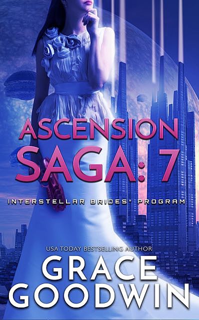 Ascension Saga 7, Grace Goodwin