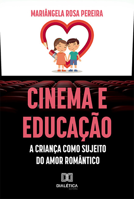 Cinema e educação, Mariângela Rosa Pereira