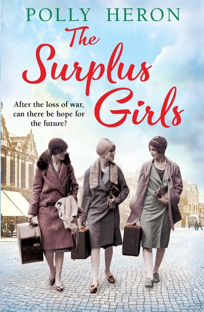 The Surplus Girls, Polly Heron