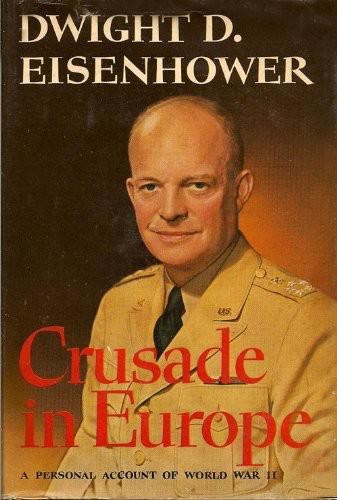 Crusade in Europe, Dwight D.Eisenhower