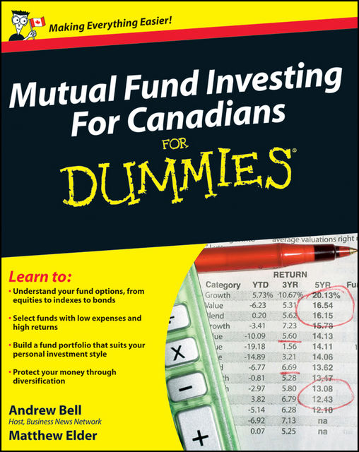 Mutual Fund Investing For Canadians For Dummies, Andrew Bell, Matthew Elder