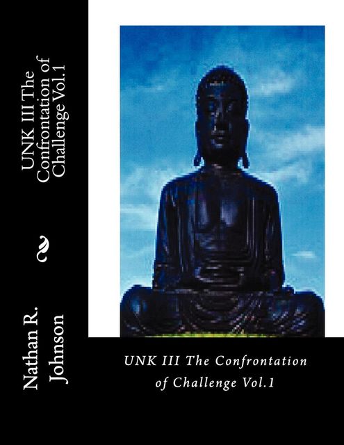 UNK III The Confrontation of Challenge Vol.1, Nathan Johnson