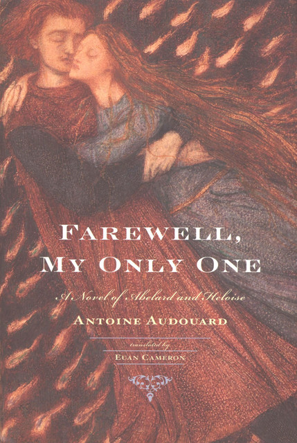 Farewell, My Only One, Antoine Audouard