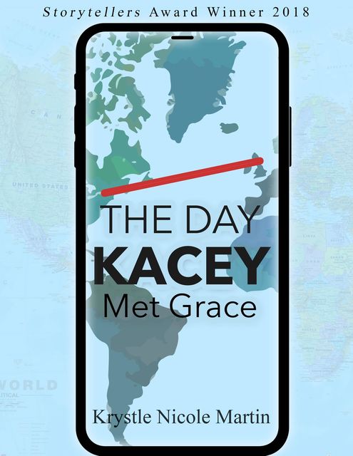 The Day Kacey Met Grace, Krystle Nicole Martin