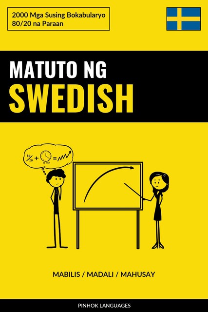 Matuto ng Swedish – Mabilis / Madali / Mahusay, Pinhok Languages