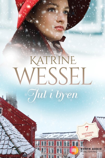 Jul i byen, Katrine Wessel