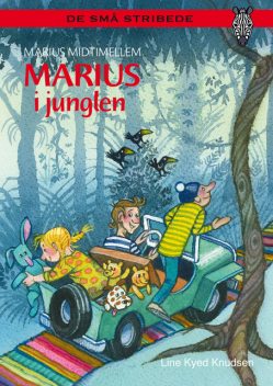 Marius Midtimellem: Marius i junglen, Line Kyed Knudsen