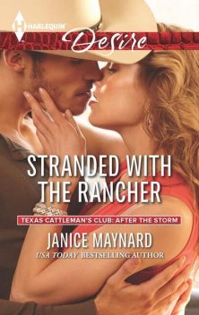 STRANDED WITH THE RANCHER, Janice Maynard