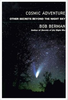 Cosmic Adventure, Bob Berman