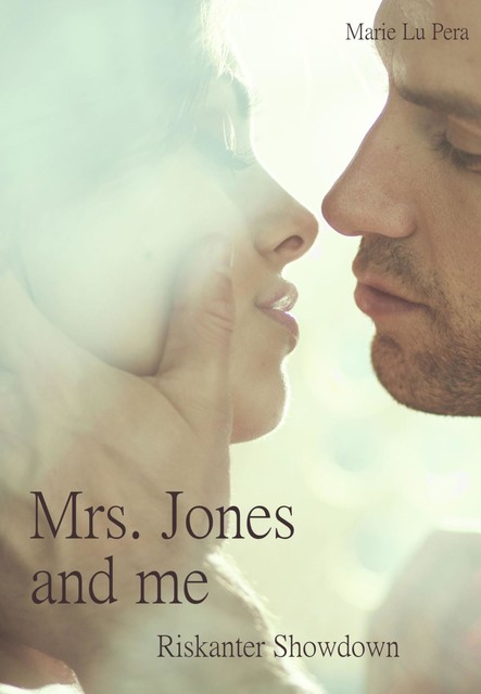 Mrs. Jones and me, Marie Lu Pera