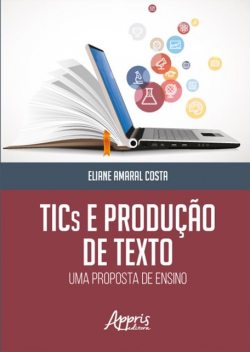 Tics e produção de texto, Eliane Costa
