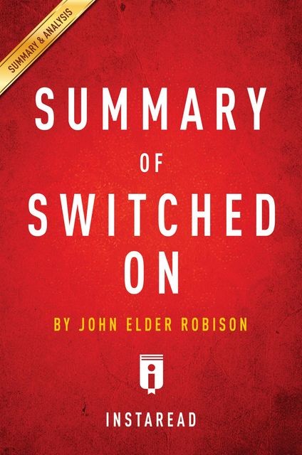 Summary of Switched On, Instaread