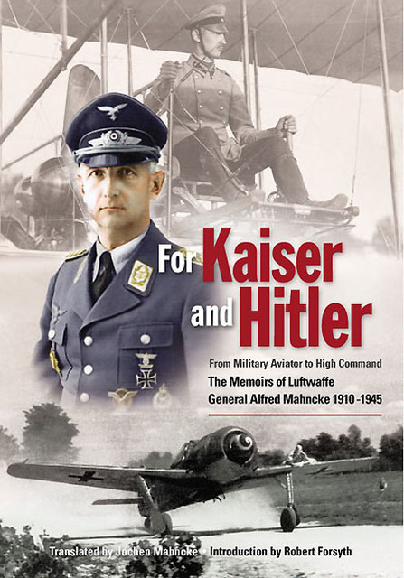 For Kaiser and Hitler, Robert Forsyth