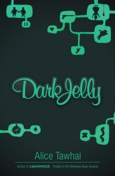 Dark Jelly, Alice Tawhai