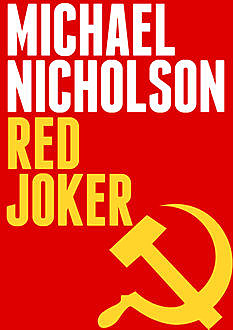 Red Joker, Michael Nicholson