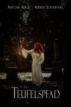 Die O´Leary Saga, Martina Noble, Werner Diefenthal
