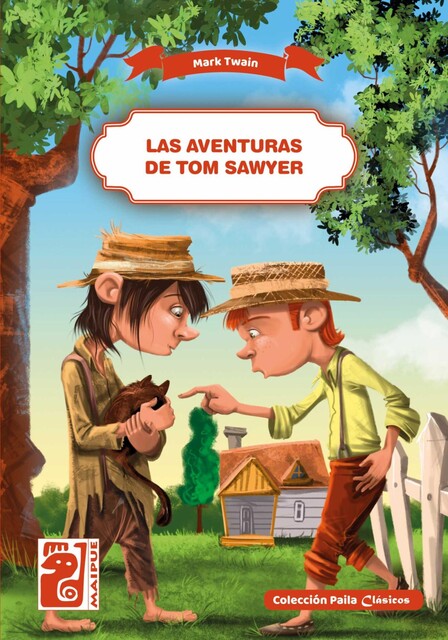 Las aventuras de Tom Sawyer, Mark Twain