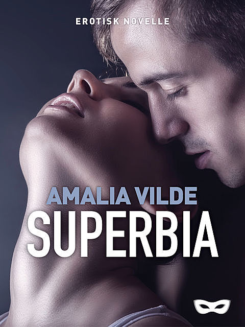 Superbia, Amalia Vilde