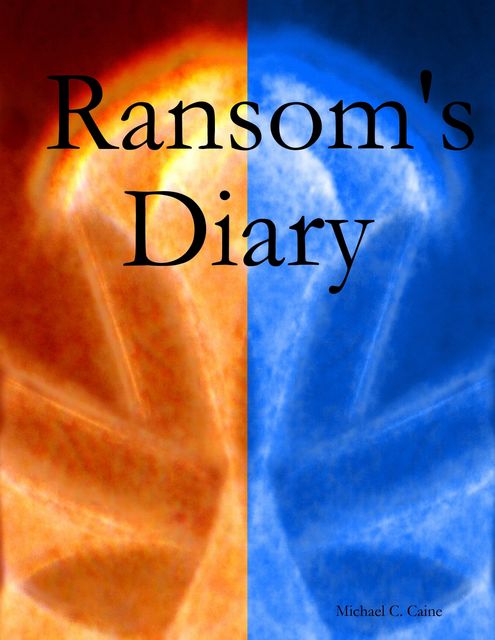 Ransom's Diary, Michael Caine