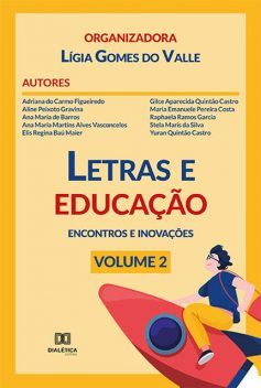 Letras e educação, Lígia Gomes do Valle