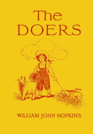 The Doers, William John Hopkins