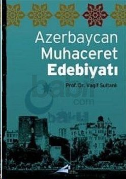 Azerbaycan Muhaceret Edebiyatı, Vagif Sultanlı
