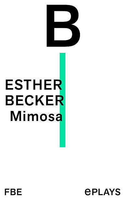 Mimosa, Esther Becker