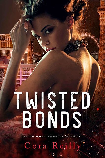 Twisted Bonds, Cora Reilly