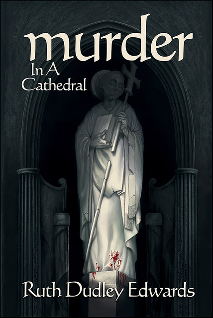 Murder in a Cathedral, Ruth Edwards
