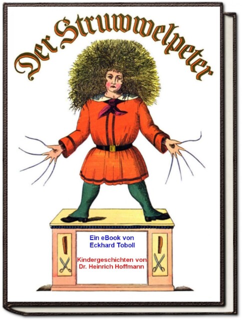 Der Struwwelpeter, Eckhard Toboll