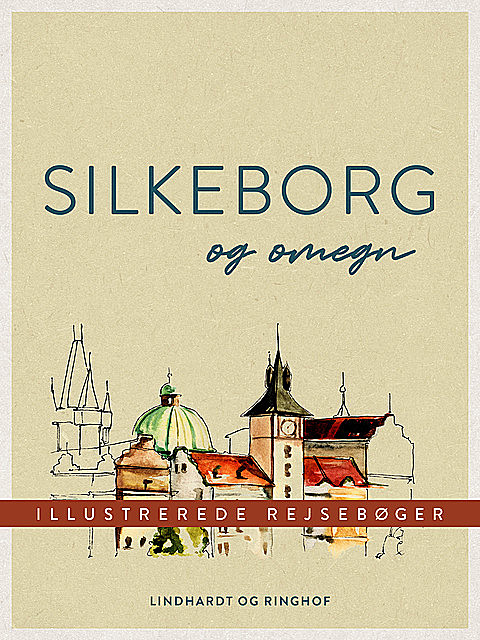 Silkeborg og omegn, Diverse forfattere