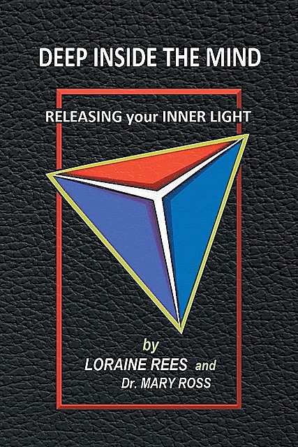 Deep Inside the Mind, Mary Ross, Loraine Rees