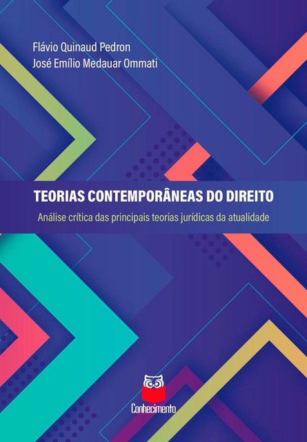 Teorias Contemporâneas do Direito, José Emílio Medauar Ommati, Flávio Quinaud Pedron