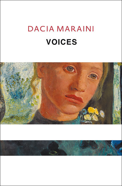 Voices, Dacia Maraini