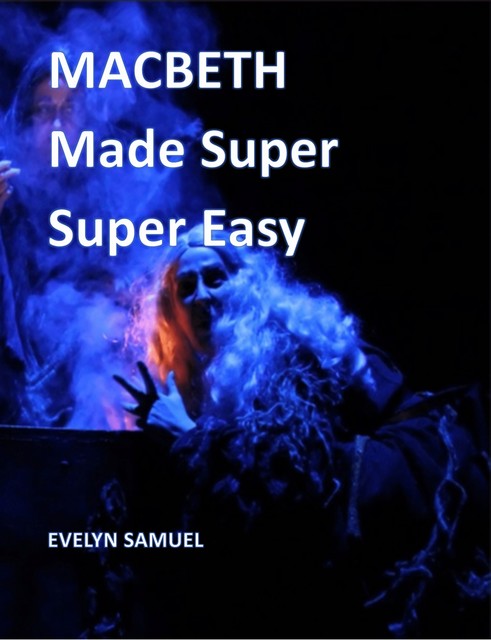 Macbeth, Evelyn Samuel