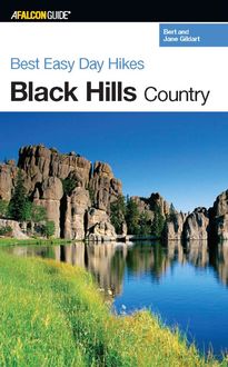 Best Easy Day Hikes Black Hills Country, Jane Gildart