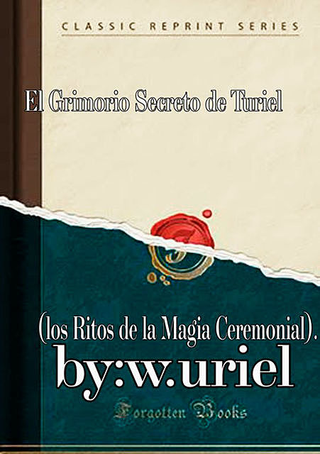 El Grimoire Secreto De Turiel, Marius Malchus
