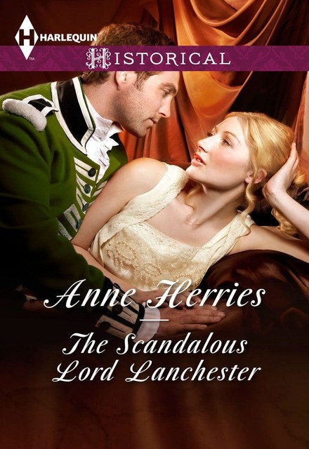 The Scandalous Lord Lanchester, Anne Herries