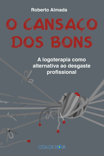 O cansaço dos bons, Roberto Almada