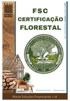 F S C Certificação Florestal, Maciel, Soluções Empresariais + Ia