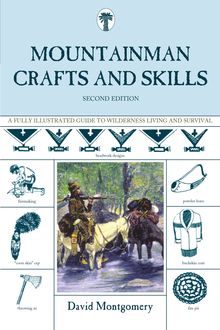 Mountainman Crafts & Skills, David Montgomery